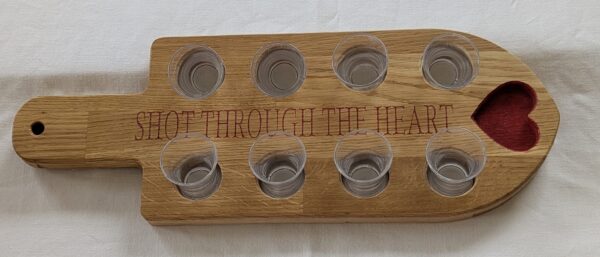 Shot Through the Heart Shot Board with 8 acrylic glasses. 400x140x18mm.